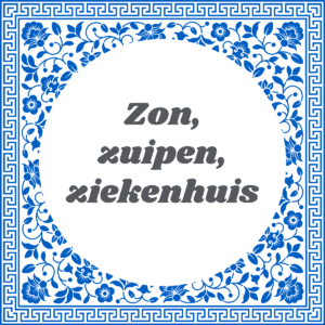 Zon, zuipen, ziekenhuis